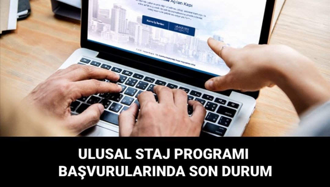 Sonuçlarda son duruma ilişkin açıklama: Ulusal Staj Programı başvuru sonuçları ne zaman açıklanacak? - Son Dakika Eğitim Haberleri